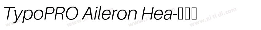 TypoPRO Aileron Hea字体转换